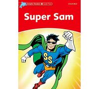 Dolphin Readers: Level 2: Super Sam