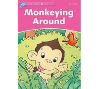 Dolphin Readers: Starter: Monkeying Around