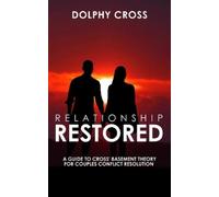 Dolphy Cross Relationship Restored (Tascabile)