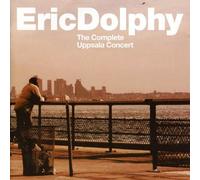 Dolphy, Eric - Complete Uppsala Concert