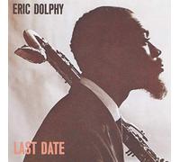 Dolphy Eric - Last Date