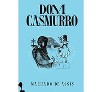 Dom Casmurro (Em Portugues do Brasil)