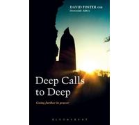 Dom David Foster Deep Calls to Deep (Tascabile)