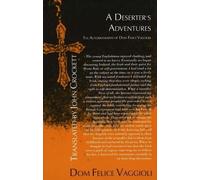 Dom Felice Vaggioli A Deserter's Adventures (Tascabile)