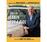 Dom Genova Stephen Miller Don't Be Taken For a Ride (Tascabile)