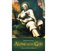 Dom Jean Leclercq Alone with God (Tascabile)