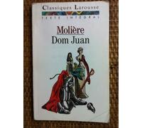 Dom Juan ou Le festin de pierre: Comédie