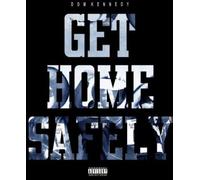 Dom Kennedy Get Home Safely (CD)