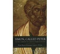 Dom Mauro Giuseppe Lepori Simon, Called Peter (Tascabile)