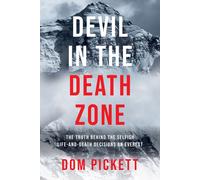 Dom Pickett Devil in the Death Zone (Copertina rigida)
