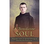 Dom Pius de Hemptinne Dom John de Hemptinn A Benedictine Sou (Copertina rigida)