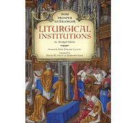 Dom Prosper Guéranger Liturgical Institutions (Copertina rigida)