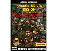 Domain-Driven Design en un Apocalipsis Zombi: 2