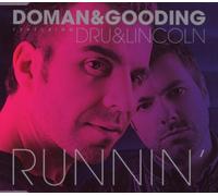 Doman & Gooding Feat.Dru&Lincoln - Runnin