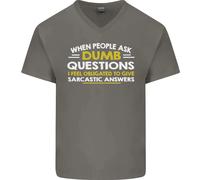 Domanda Stupida Risposta Sarcastica Slogan Divertente T-Shirt In Cotone A V
