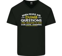 Domanda Stupida Risposta Sarcastica Slogan Divertente T-Shirt In Cotone A V