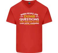 Domanda Stupida Risposta Sarcastica Slogan Divertente T-Shirt In Cotone A V