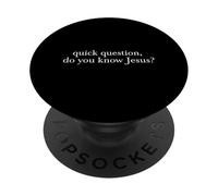 Domanda veloce Conosci Gesù Cristiano Audace Fede Basata PopSockets PopGrip Adesivo