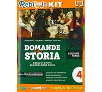 DOMANDE ALLA STORIA TR. VOL 4 KIT ALBERGHIERO VERDE (9788835053392) - Libro Scolastico + Kit Scuola con Copertine Rebillo
