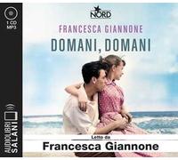 Domani, domani. Audiolibro. CD Audio formato MP3