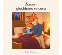 Domani giochiamo ancora