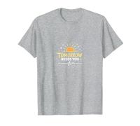 Domani ha Bisogno di Te: Inspirational Sunrise Hope Maglietta, Uomo, Grigio Melange, XL