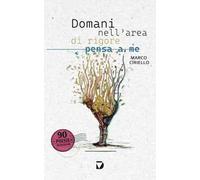 Domani nell'area di rigore pensa a me