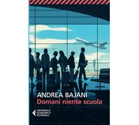 Domani niente scuola