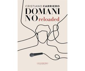 Domani no. Reloaded - [Gelsorosso]
