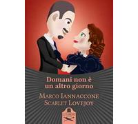 Domani non è un altro giorno