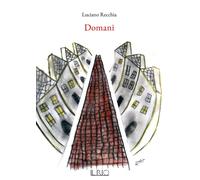 Domani - Recchia Luciano