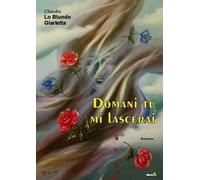 Domani tu mi lascerai