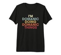 Domanic Name Domanic Personalized Name First Given Maglietta Premium