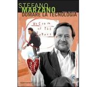 Domare la tecnologia