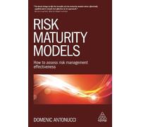 Domenic Antonucci Risk Maturity Models (Tascabile)