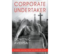 Domenic Aversa Corporate Undertaker (Tascabile)
