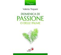 Domenica di Passione o delle Palme