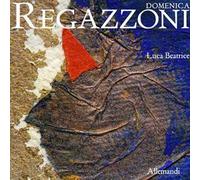 Domenica Regazzoni. Ediz. a colori