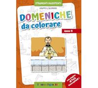 Domeniche da colorare. Anno B. Ediz. illustrata