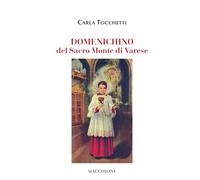 Domenichino del Sacro Monte di Varese - Tocchetti Carla
