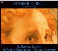 Domenico Belli: Il nuovo stile by Laurens, Guillemette/Le Poem (2007-09-04)