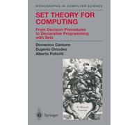 Domenico Cantone Eugenio Omodeo Alberto Po Set Theory for Co (Copertina rigida)