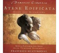 Domenico Cimarosa Atene Edificata (Schola Cantorum San Sisto) (CD) Album