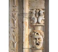 Domenico della Rovere e il Duomo nuovo di Torino - Rinascimento a Roma e in Piemonte.