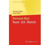 Domenico Giulini Erhard Scholz Hermann Weyl (Copertina rigida)