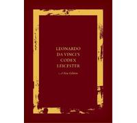 Domenico Lauren Leonardo da Vinci's Codex Leicester: A New Ed (Copertina rigida)