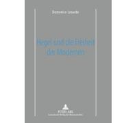 Domenico Losurdo Hegel und die Freiheit der Modernen (Tascabile)