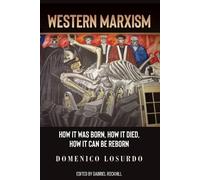 Domenico Losurdo Western Marxism (Tascabile)