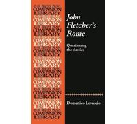 Domenico Lovascio John Fletcher's Rome (Copertina rigida)