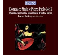 Domenico Maria Me Melli: Musiche a Voce Sola E Intavolature Di Liuto E Tio (CD)